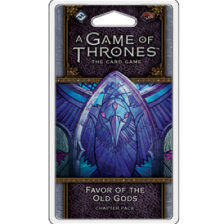 A Game of Thrones LCG 2nd Edition: Favor of the Old Gods