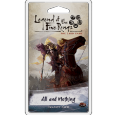 All and Nothing: L5R LCG