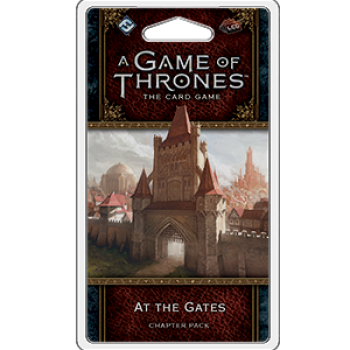 A Game of Thrones LCG 2nd Edition: At The Gates Chapter Pack